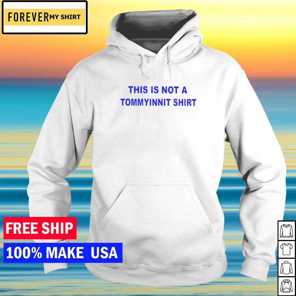 This is not a tommyinnit shirt, sweater, hoodie and tank top