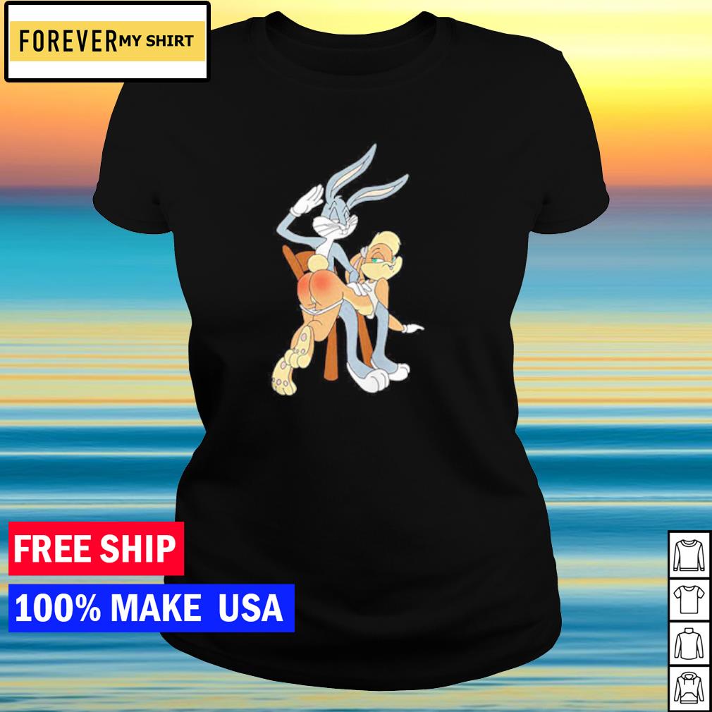 Premium bugs bunny spanking lola bunny shirt, sweater, hoodie and tank top