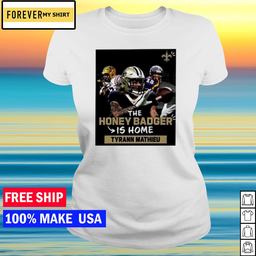 honey badger saints shirt