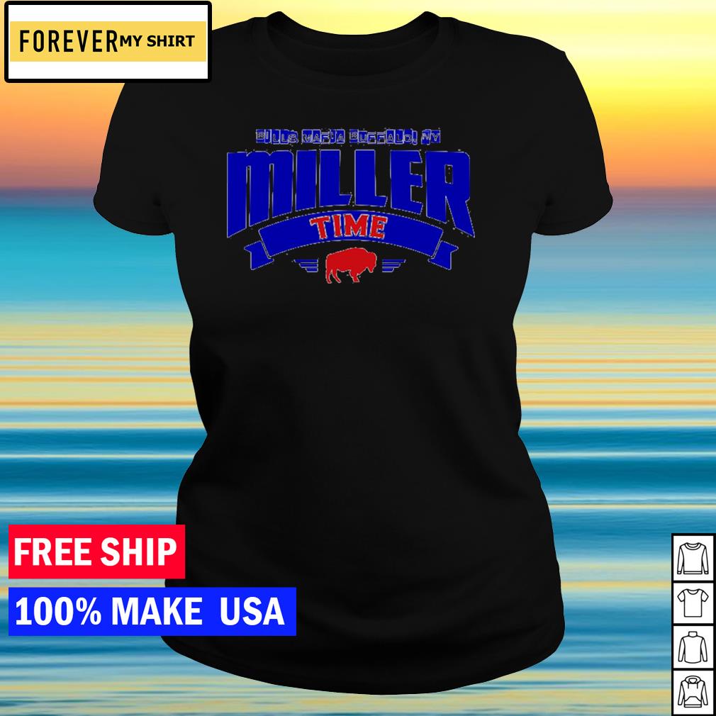 Buffalo Bills Mafia It'S Von Miller Time Shirt, hoodie, sweater, long  sleeve and tank top