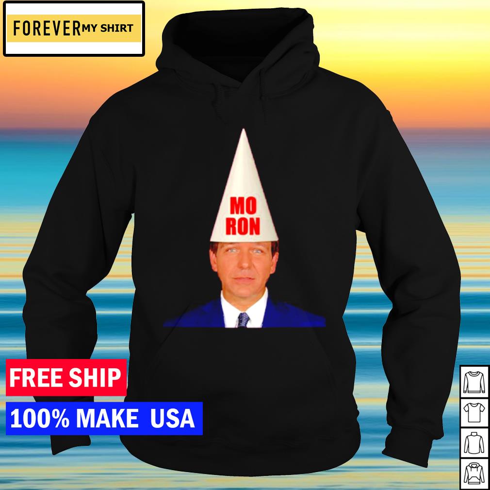 Mo Ron anti Ron Desantis meme shirt, hoodie, sweater, long sleeve and tank  top