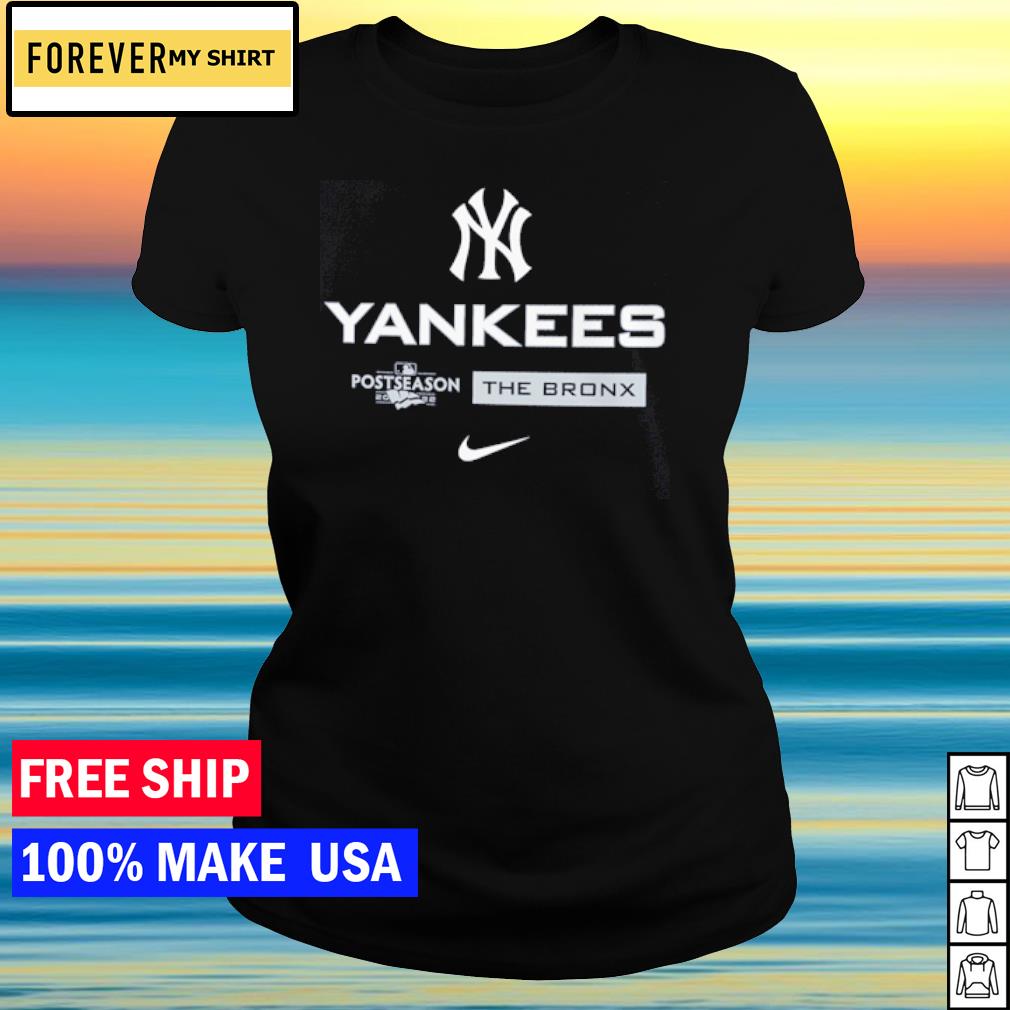 New york yankees nike postseason the bronx shirt, hoodie, longsleeve tee,  sweater