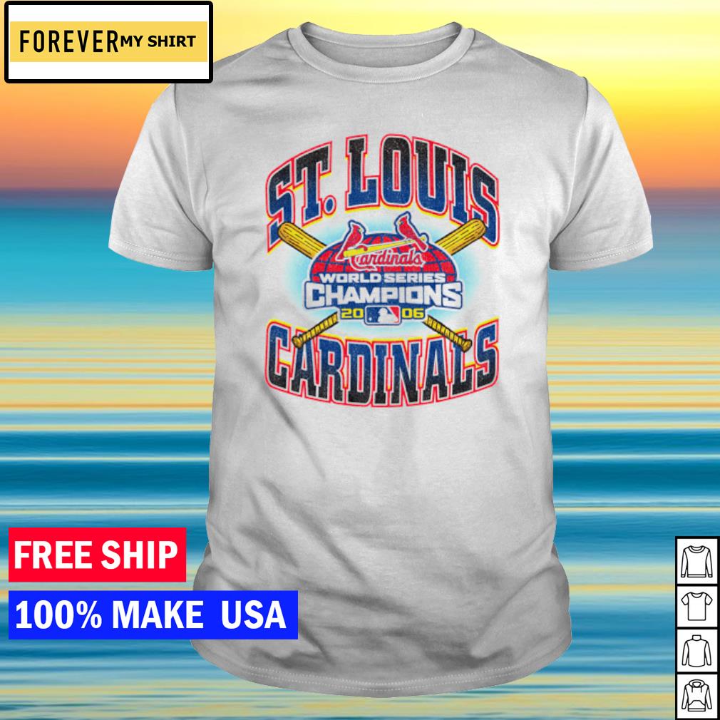 St. Louis Cardinals 2006 World Series Champions shirt, hoodie