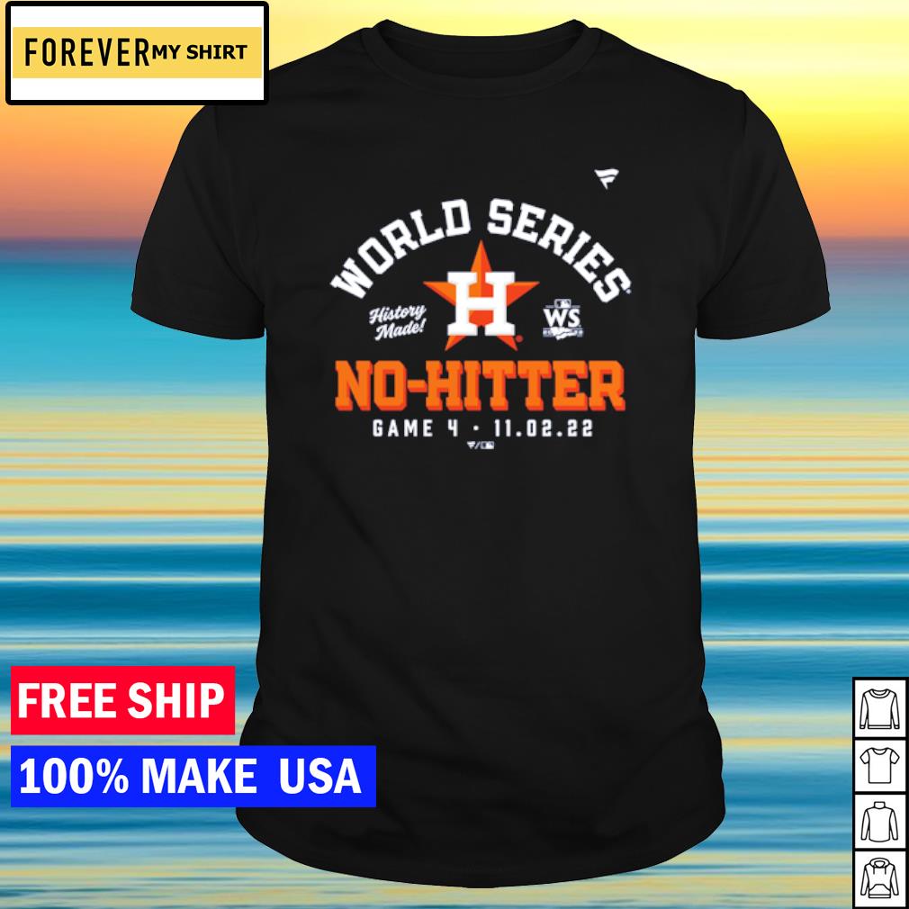 Premium houston Astros 2022 World Series No Hitter shirt