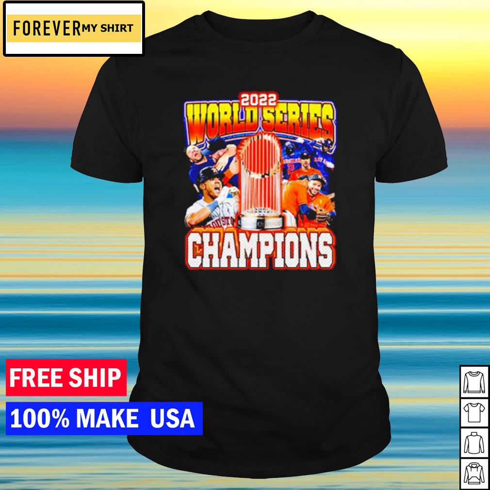 Houston Astros world series dreams 2022 Champions T-shirt, hoodie, sweater,  long sleeve and tank top