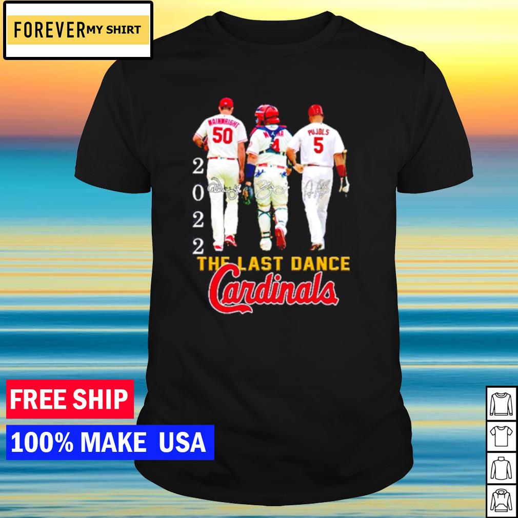 St. Louis Cardinals The Last Dance Yadi Waino Pujols One Last Run 2022  T-shirt