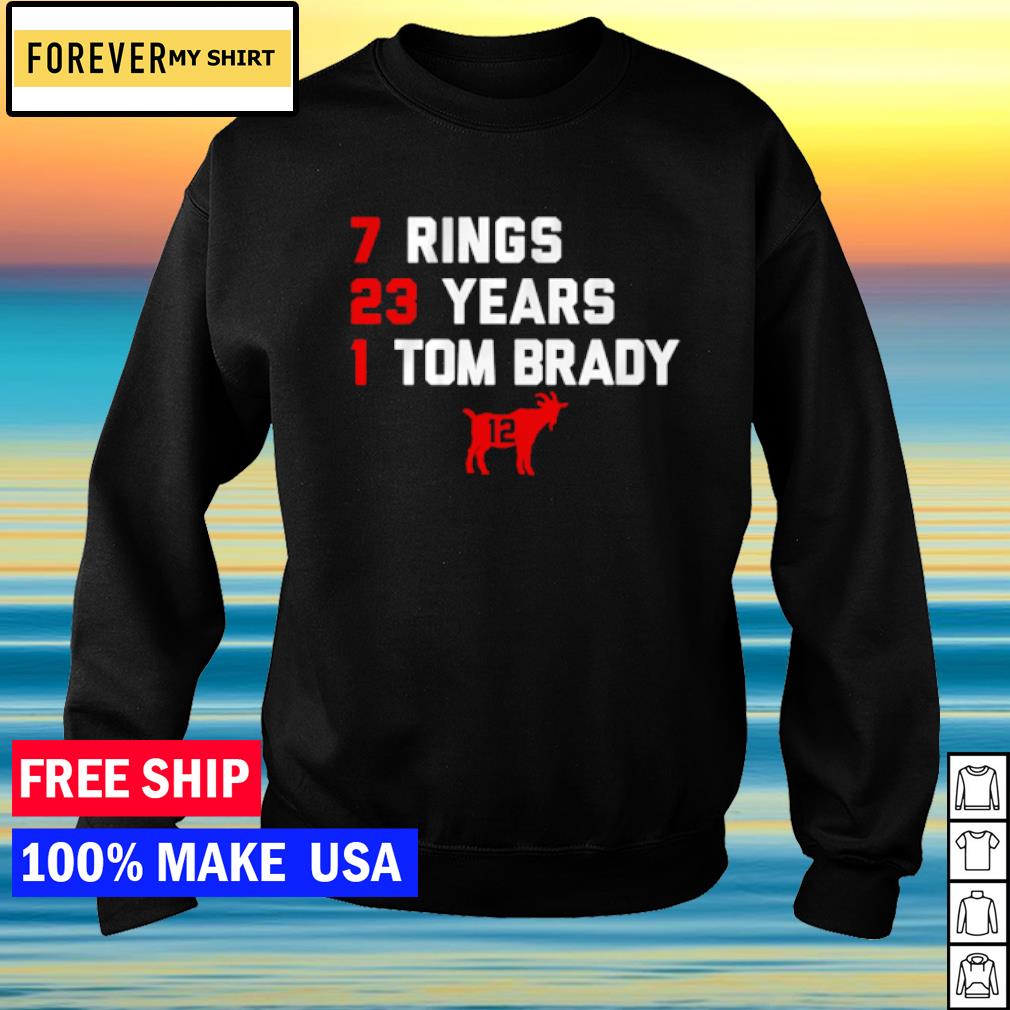 Tom Brady Goat 7 Rings 23 years 1 Tom Brady shirt, hoodie, sweater, long  sleeve and tank top