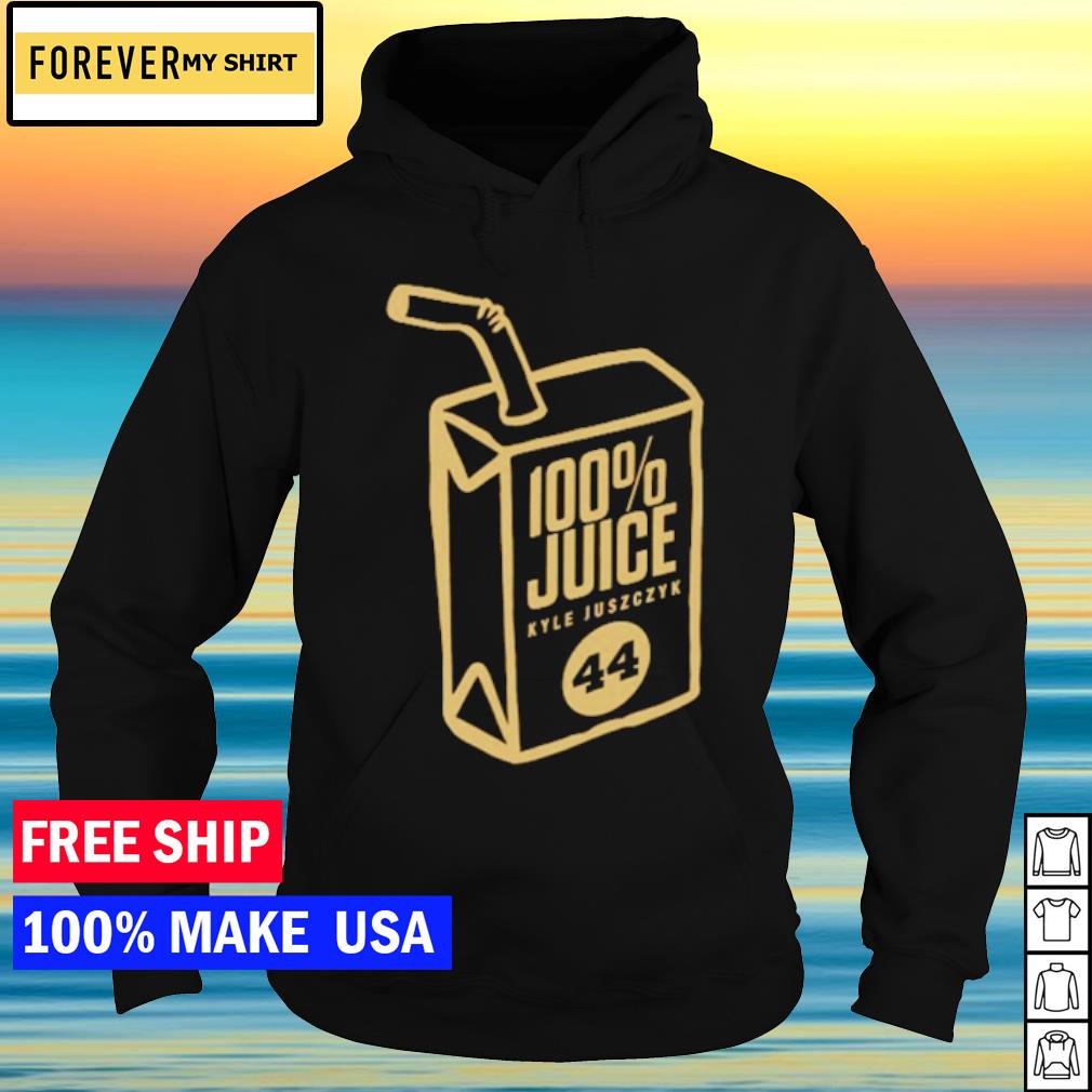 Official 100% juice kyle juszczyk shirt, hoodie, sweater, long sleeve and  tank top