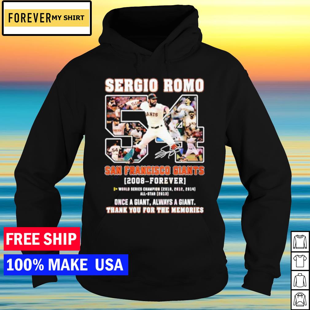 Sergio Romo San Francisco Giants 2008 – Forever thank you for the memories  t-shirt, hoodie, sweater and long sleeve