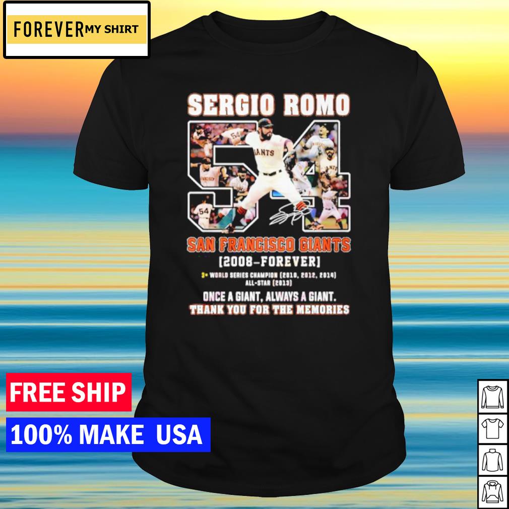 Sergio Romo San Francisco Giants 2008 – Forever thank you for the memories  t-shirt, hoodie, sweater and long sleeve