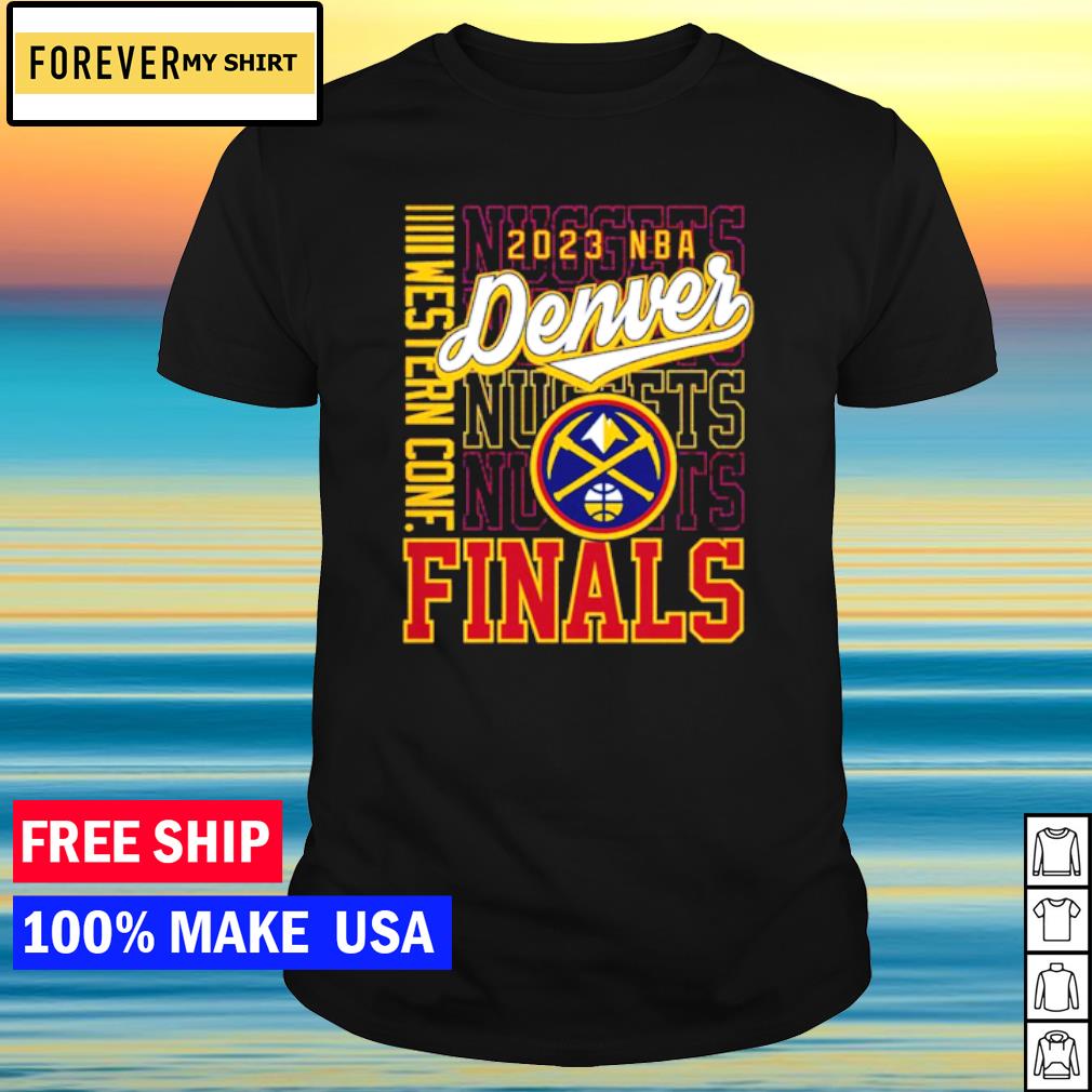 Nice denver Nuggets 2023 NBA western Conference finals shirt