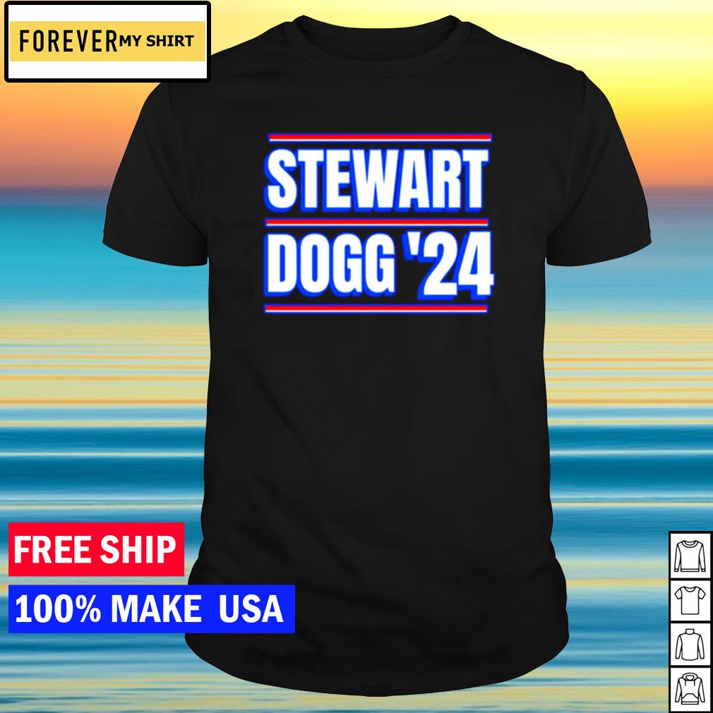 Official stewart Dogg 2024 Martha Stewart shirt