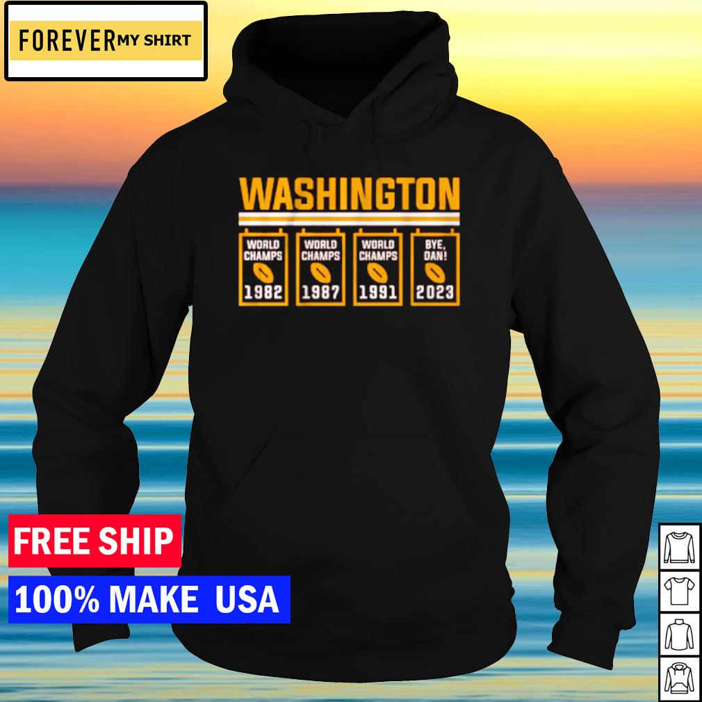 Washington Commanders bye dan banners shirt, hoodie, sweater, long sleeve  and tank top