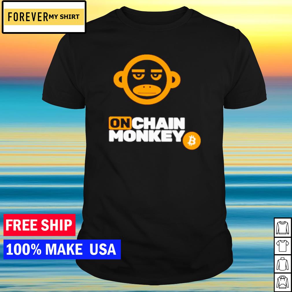 Original on chain monkey bitcoin shirt