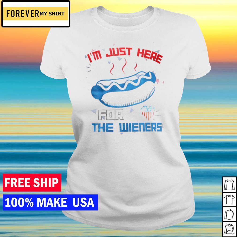 Funny Hot Dog I'm Just Here For The Wieners Usa 4th Of July Shirt