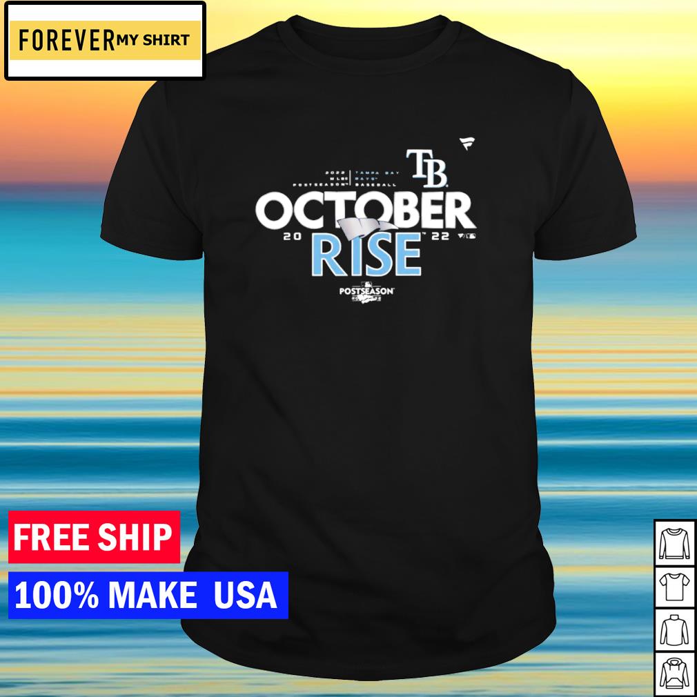 Tampa Bay Rays Take October Playoffs 2023 MLB shirt, hoodie, sweater, long  sleeve and tank top