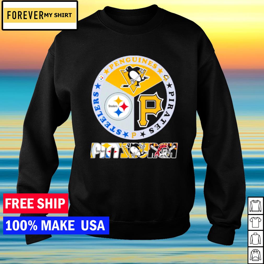 Official pittsburgh Steelers, Penguins and Pirates sports shirt, hoodie,  sweater, long sleeve and tank top