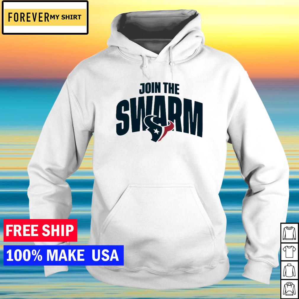 Join The Swarm Houston Texans Shirt