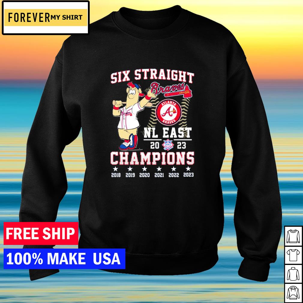 Official Six Straight Atlanta Braves NL East 2023 Champions shirt, hoodie,  sweater, long sleeve and tank top