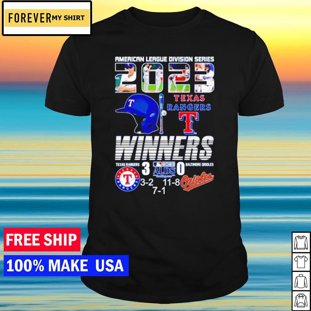 American League Division Series 2023 Texas Rangers Winners 3 – Baltimore  Orioles 0 shirt, hoodie, sweater, long sleeve and tank top