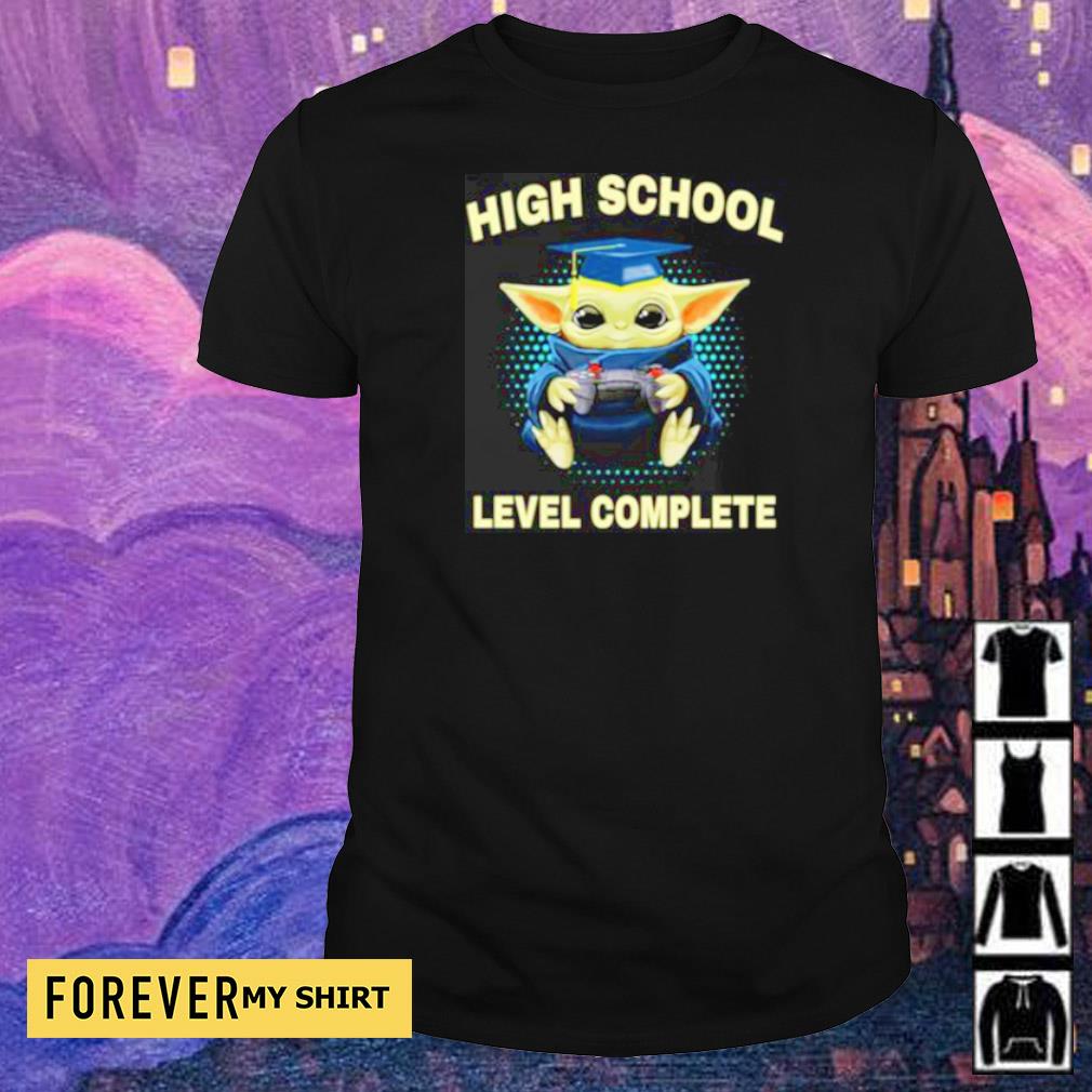 Baby Yoda High School Level Complete Shirt Sweater Hoodie And Tank Top