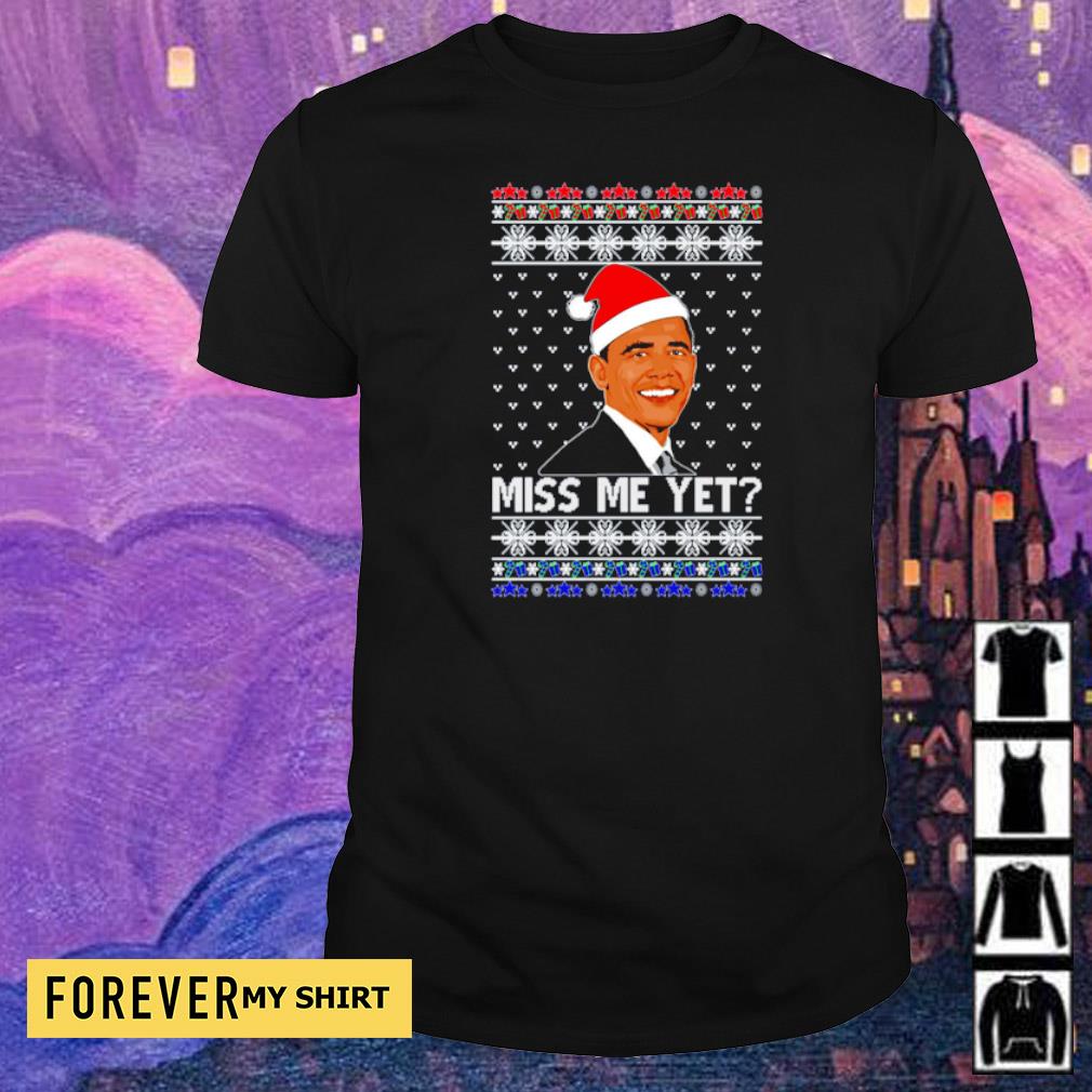 Miss me yet obama christmas clearance sweater