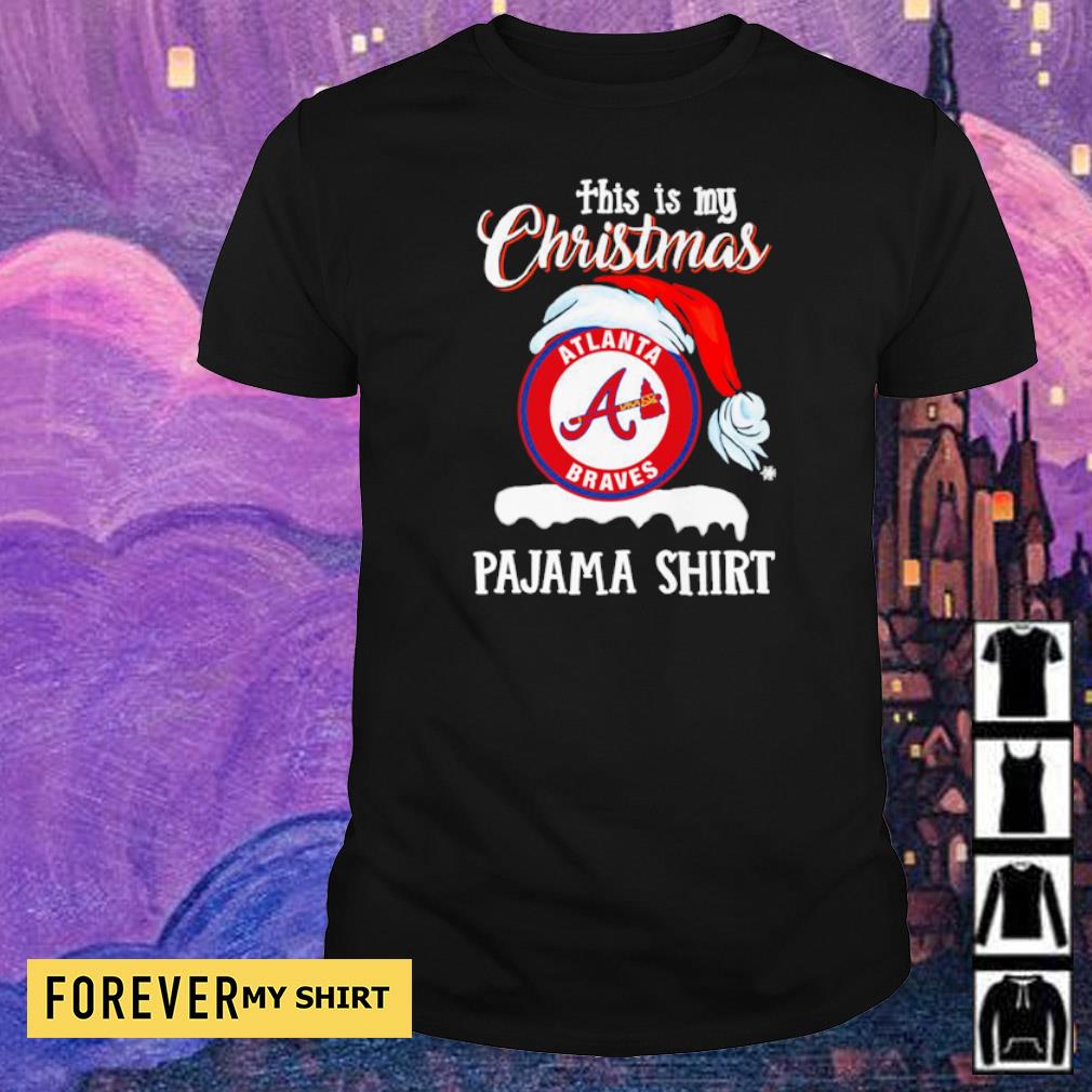 This is my Christmas Atlanta Braves Santa Pajama shirt, hoodie