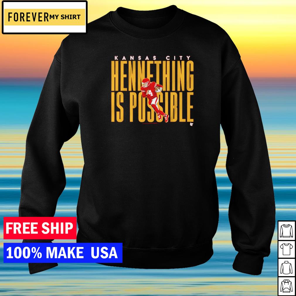 hennething is possible shirt