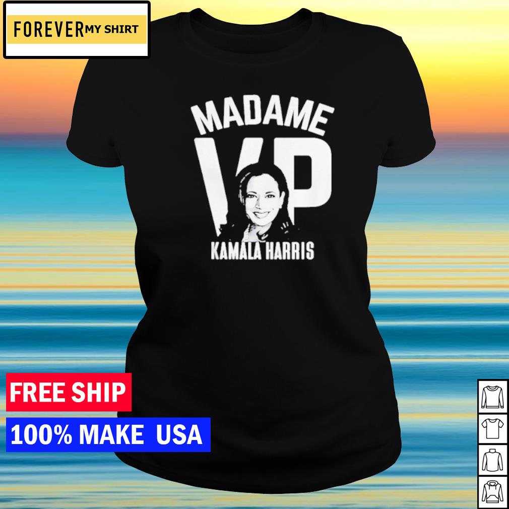 madam vp shirts